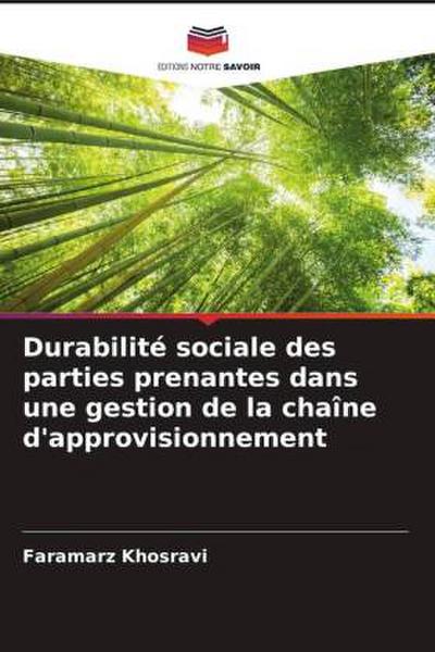Durabilité sociale des parties prenantes dans une gestion de la chaîne d’approvisionnement