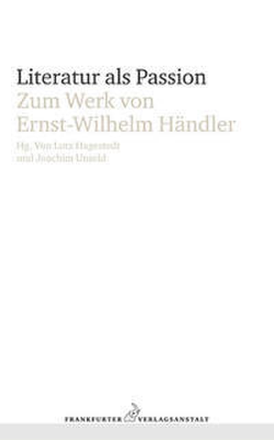 Literatur als Passion