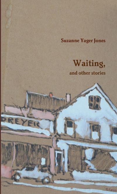 Waiting, and other stories