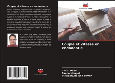 Couple et vitesse en endodontie
