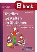 Textiles Gestalten an Stationen