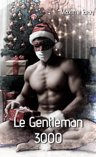 Le Gentleman 3000 (Livres de Maxime Jaray)