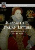 Elizabeth I’s Italian Letters