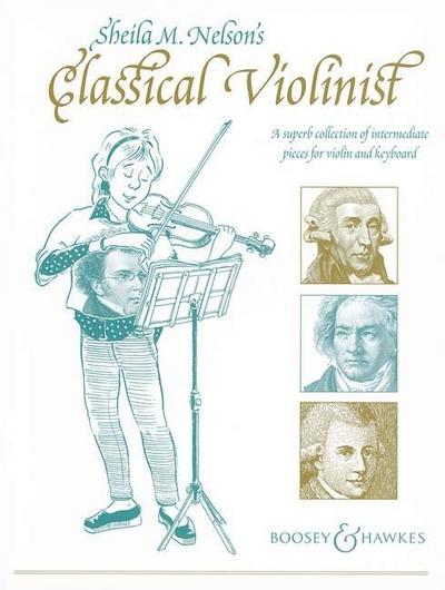 Classical Violinist : Collection of intermediate pieces for violin