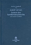 System des Familiensteuerrechts und andere Schriften