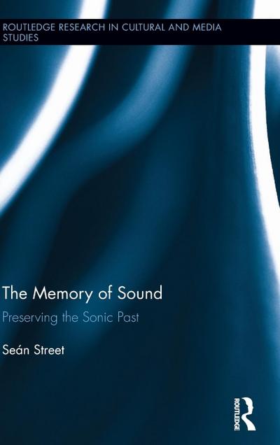 The Memory of Sound