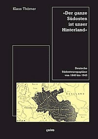 "Der ganze Südosten ist unser Hinterland"