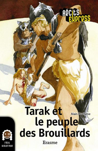 Tarak et le peuple des Brouillards