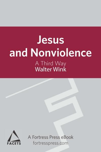 Jesus and Nonviolence