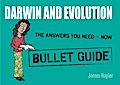 Darwin and Evolution: Bullet Guides