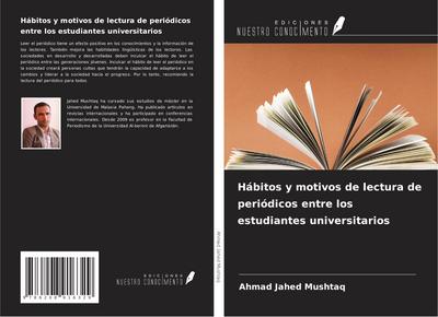 Hábitos y motivos de lectura de periódicos entre los estudiantes universitarios