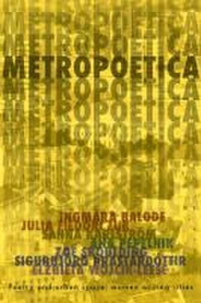 Balode, I: Metropoetica