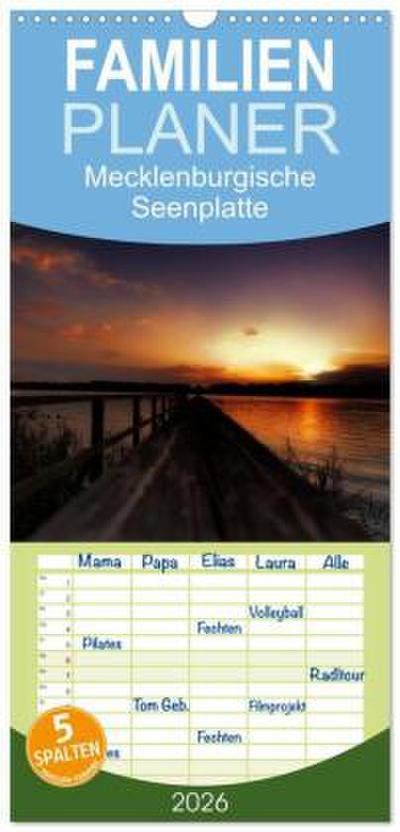 Familienplaner 2026 - Mecklenburgische Seenplatte - zum Träumen schön mit 5 Spalten (Wandkalender, 21 x 45 cm) CALVENDO