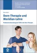 Dorn-Therapie und Meridian-Lehre