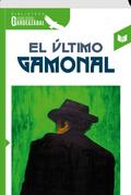 EL ÚLTIMO GAMONAL