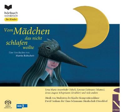 Vom Mädchen das nicht schlafen wollte, 1 Super-Audio-CD (Hybrid)