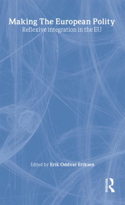 Making The European Polity