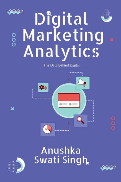 Digital Marketing Analytics