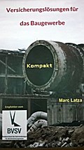 Versicherungslösungen für das Baugewerbe