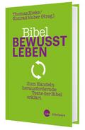 Bibel bewusst leben