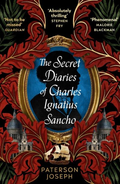 Secret Diaries of Charles Ignatius Sancho
