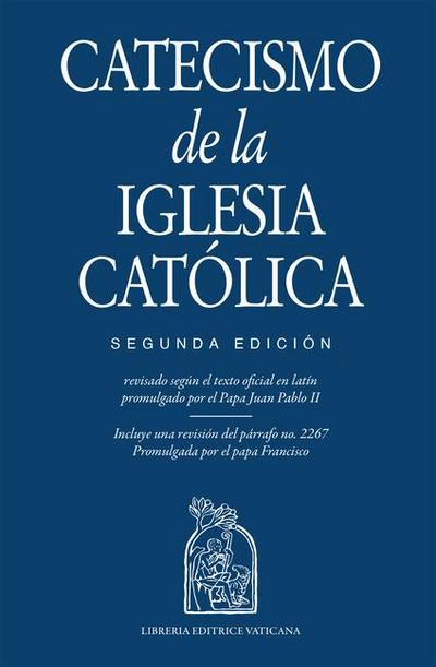 Libreria Editrice Vaticana: Catecismo de la Iglesia Católico