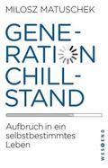Generation Chillstand