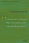 Historische Analyse des chinesischen Staatskapitals