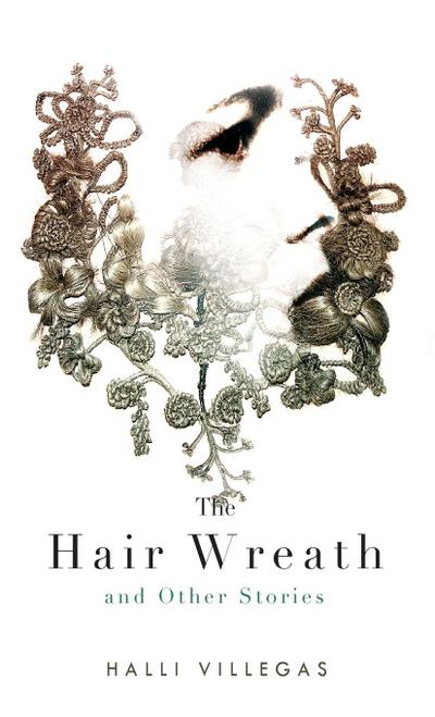 The Hair Wreath and Other Stories