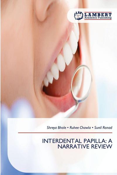 INTERDENTAL PAPILLA: A NARRATIVE REVIEW