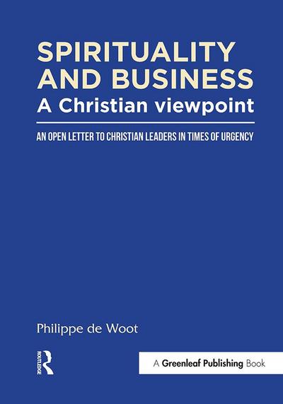 Spirituality and Business: A Christian Viewpoint