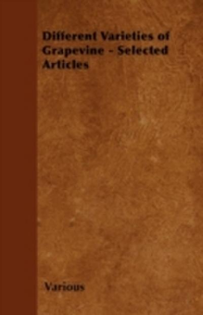 Different Varieties of Grapevine - Selected Articles