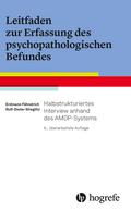 Leitfaden zur Erfassung des psychopathologischen Befundes