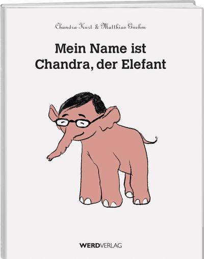 Mein Name ist Chandra, der Elefant