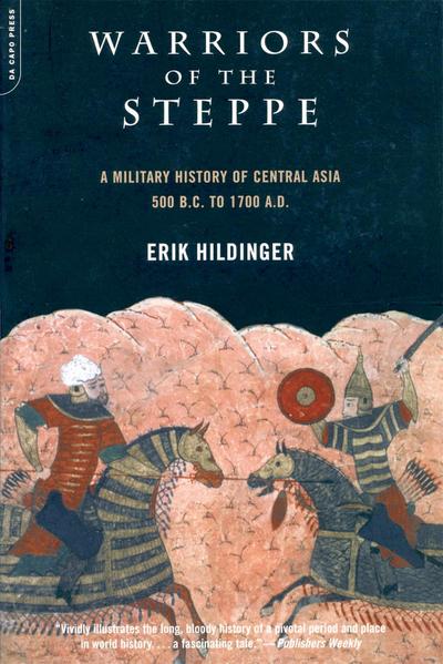 Warriors of the Steppe