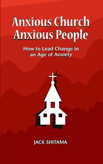 Anxious Church, Anxious People