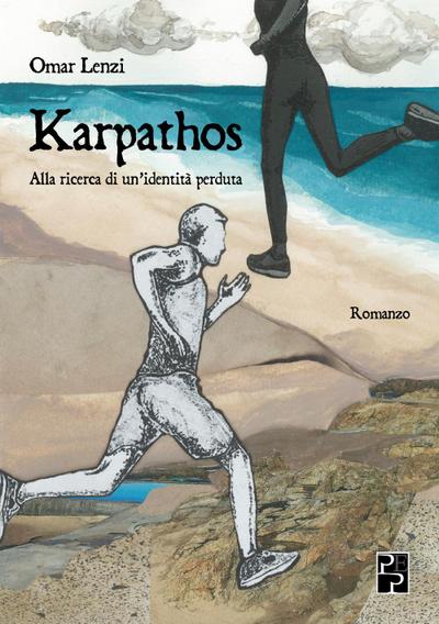 Karpathos. Alla ricerca di un’identità perduta
