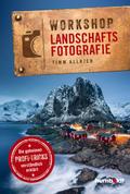Workshop Landschaftsfotografie