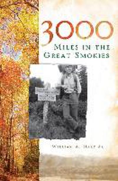 3000 Miles in the Great Smokies