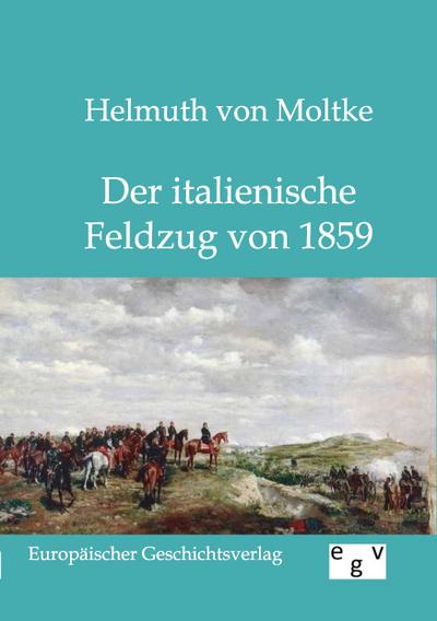 Der italienische Feldzug von 1859