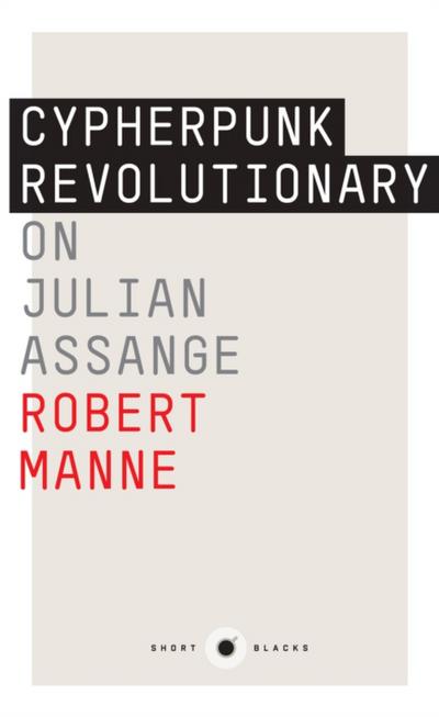 The Cypherpunk Revolutionary