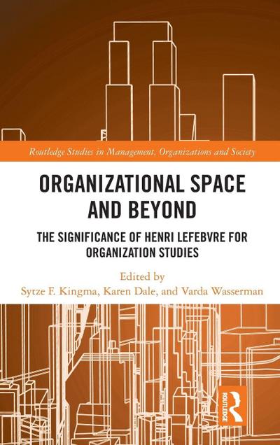 Organisational Space and Beyond