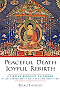 Peaceful Death, Joyful Rebirth