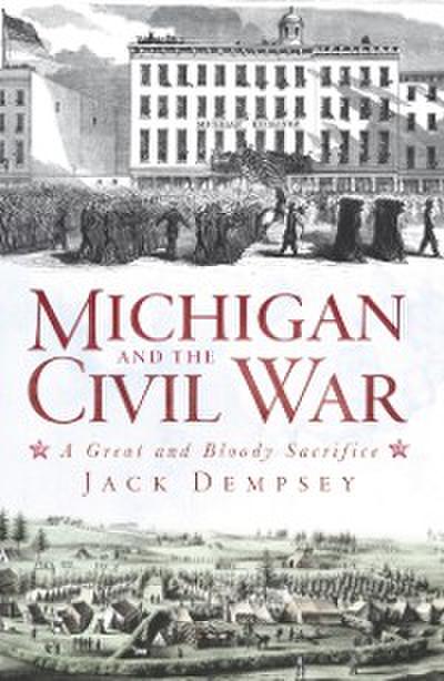 Michigan and the Civil War
