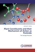 Plant Constituents and their Mechanism of Action a