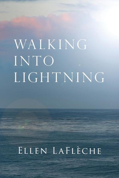 Walking Into Lightning