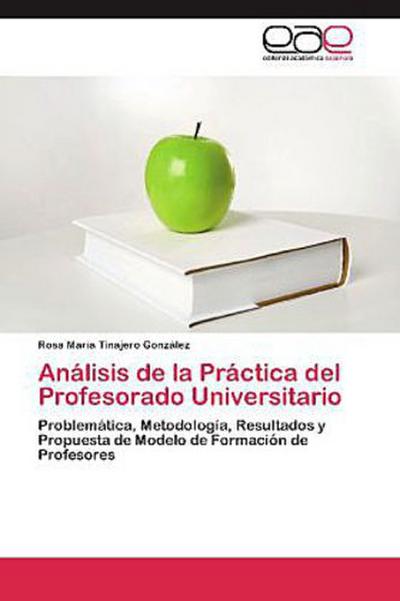 Análisis de la Práctica del Profesorado Universitario