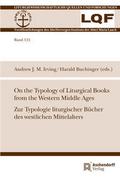 On the Typology of Liturgical Books from the Weste
