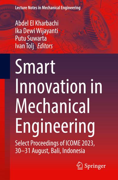 Smart Innovation in Mechanical Engineering