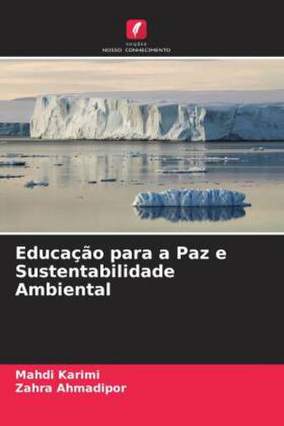Educação para a Paz e Sustentabilidade Ambiental